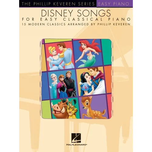 Disney Songs for Easy Classical Piano: Arr. Phillip Keveren the Phillip Keveren Series Easy Piano - Paperback