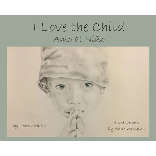 I Love the Child - Hardcover