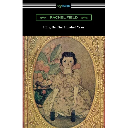 Hitty, Her First Hundred Years - Paperback