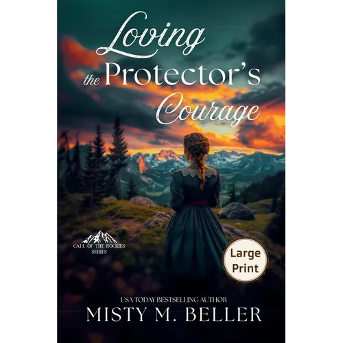 Loving the Protector's Courage - Paperback