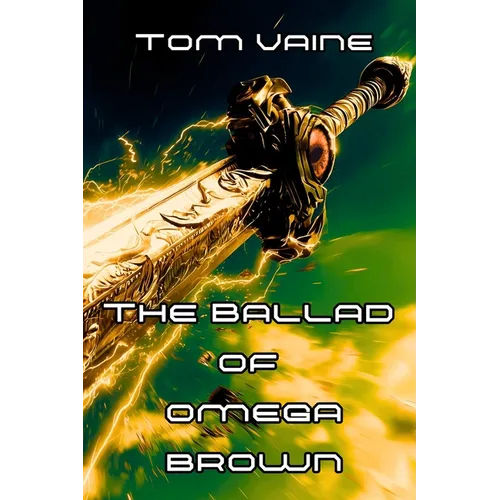 The Ballad of Omega Brown - Paperback