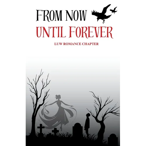 From Now Until Forever - Paperback