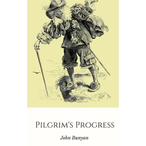 Pilgrim's Progress - Hardcover