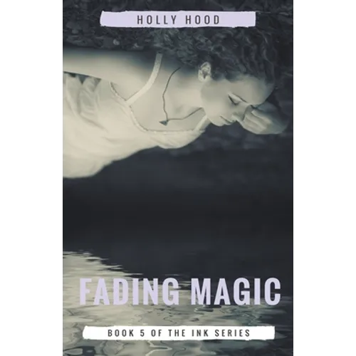 Fading Magic - Paperback