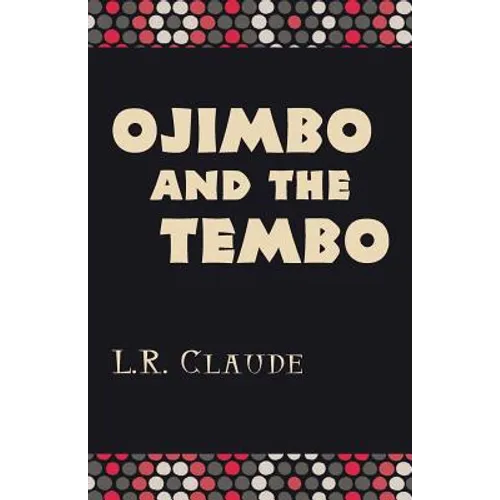 Ojimbo and the Tembo - Paperback