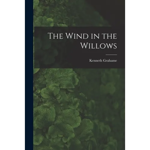 The Wind in the Willows - Paperback
