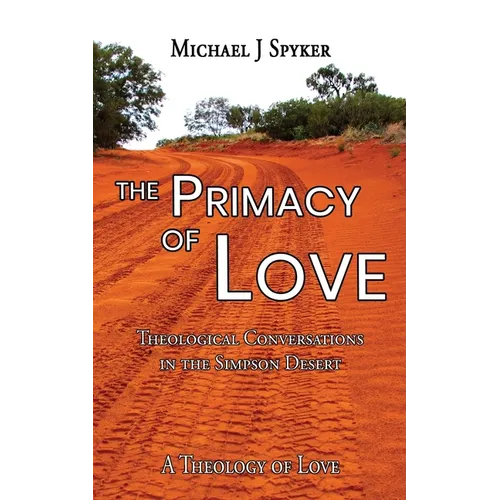 Primacy of Love - Paperback