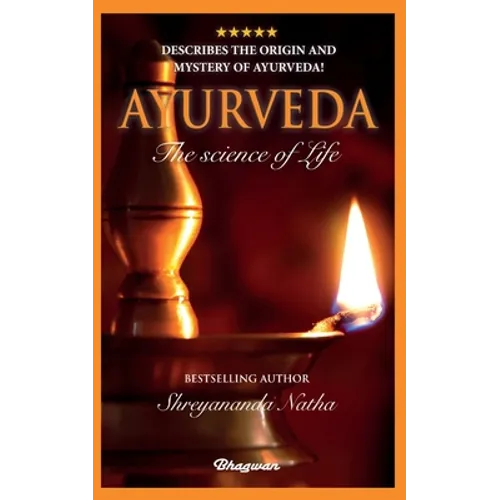 Ayurveda: By bestselling author Shreyananda Natha!