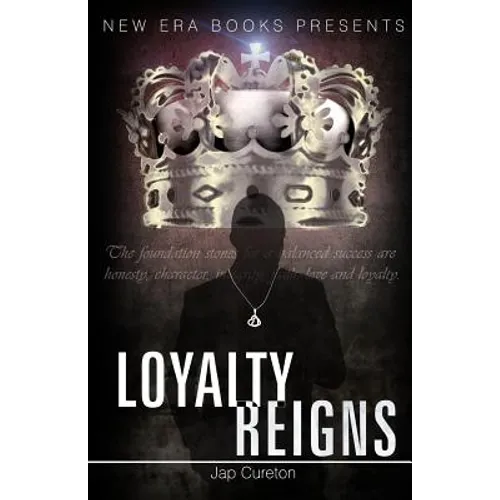 Loayalty Reigns - Paperback