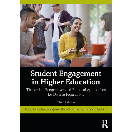 Student Engagement in Higher Education: Theoretical Perspectives and Practical Approaches for Diverse Populations - Paperback