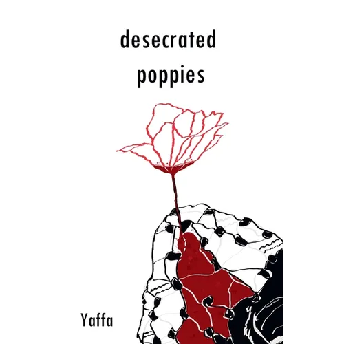 Desecrated Poppies - Paperback