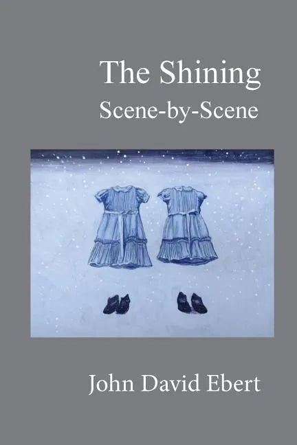 The Shining Scene-by-Scene - Paperback