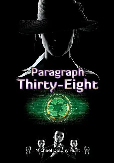 Paragraph Thirty-Eight - Paperback