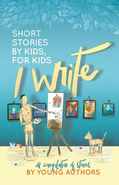 I Write Short Stories by Kids for Kids Vol. 6 - Paperback