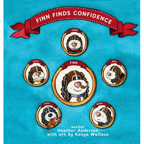 Finn Finds Confidence: The Truth about Freckles and Spots - Hardcover