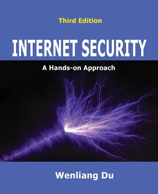 Internet Security: A Hands-on Approach - Paperback