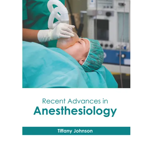 Recent Advances in Anesthesiology - Hardcover