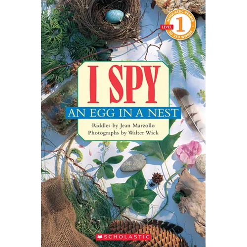 I Spy an Egg in a Nest (Scholastic Reader, Level 1) - Paperback