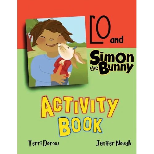 Lo and Simon the Bunny Activity Book - Paperback