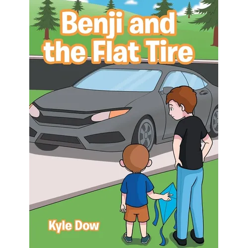 Benji and the Flat Tire - Hardcover