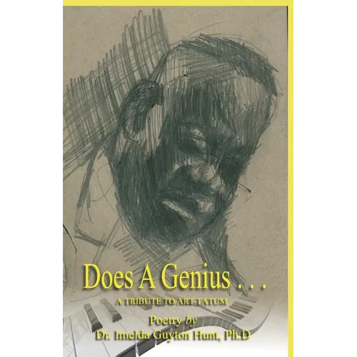 Does A Genius. . .: A Tribute To Art Tatum - Paperback