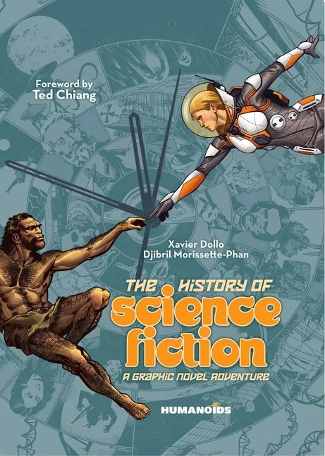 The History of Science Fiction: A Graphic Novel Adventure - Hardcover