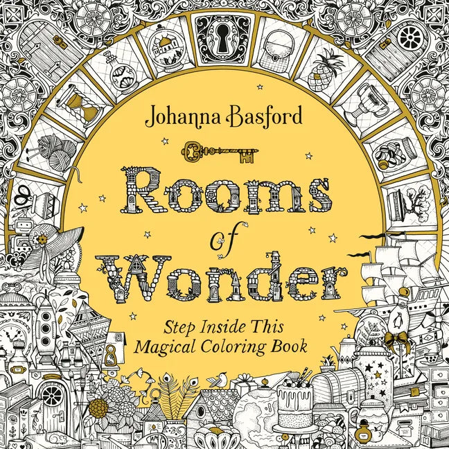 Rooms of Wonder: Step Inside This Magical Coloring Book - Paperback