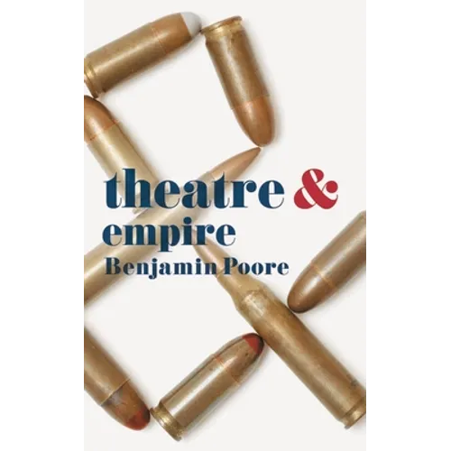 Theatre and Empire - Paperback