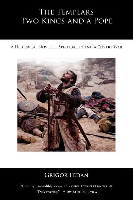 The Templars, Two Kings, and a Pope - Paperback