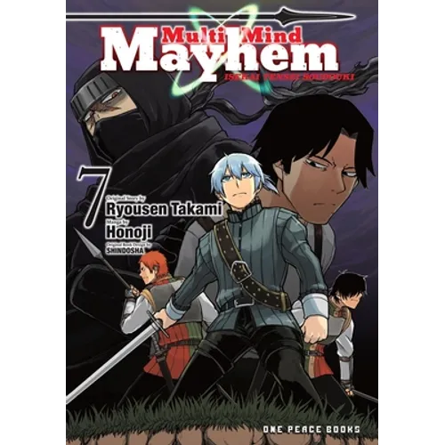 Multi-Mind Mayhem Volume 7: Isekai Tensei Soudouki - Paperback