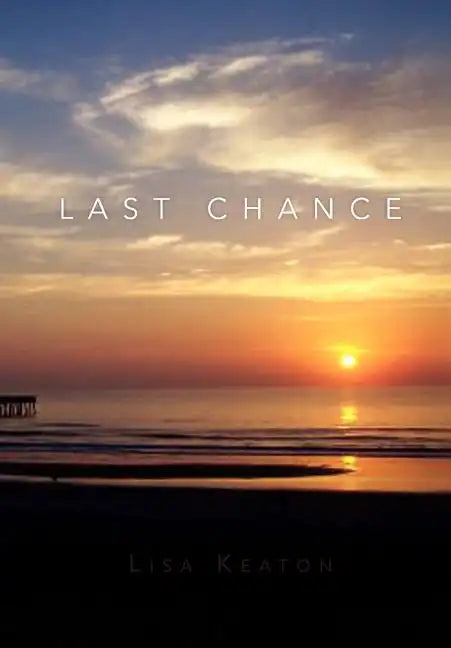 Last Chance - Hardcover