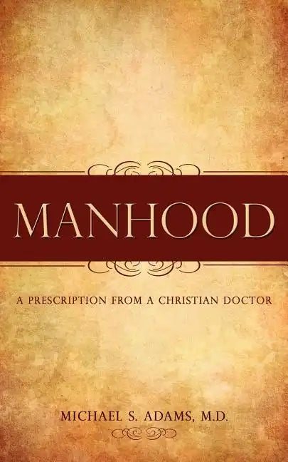 Manhood - Paperback