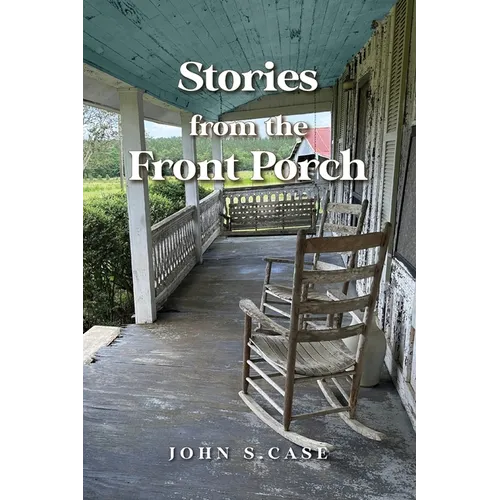 Stories from the Front Porch - Paperback