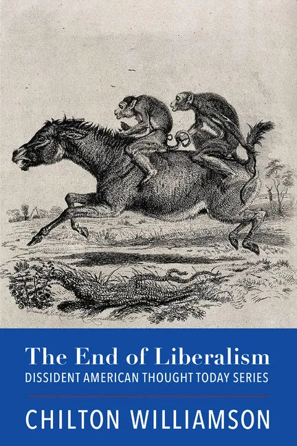 The End of Liberalism - Paperback