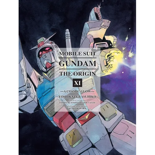 Mobile Suit Gundam: The Origin 11: A Cosmic Glow - Hardcover