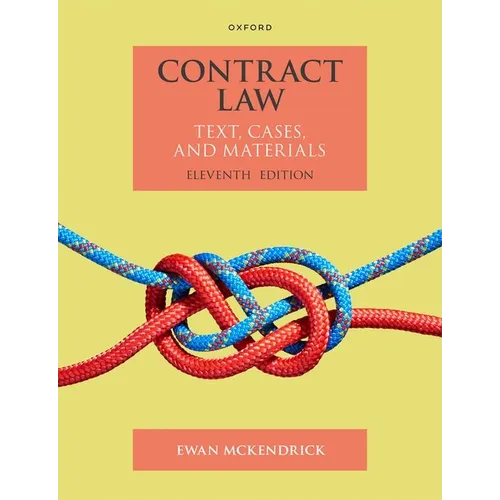 Contract Law Text Cases and Materials 11E Paperback - Paperback