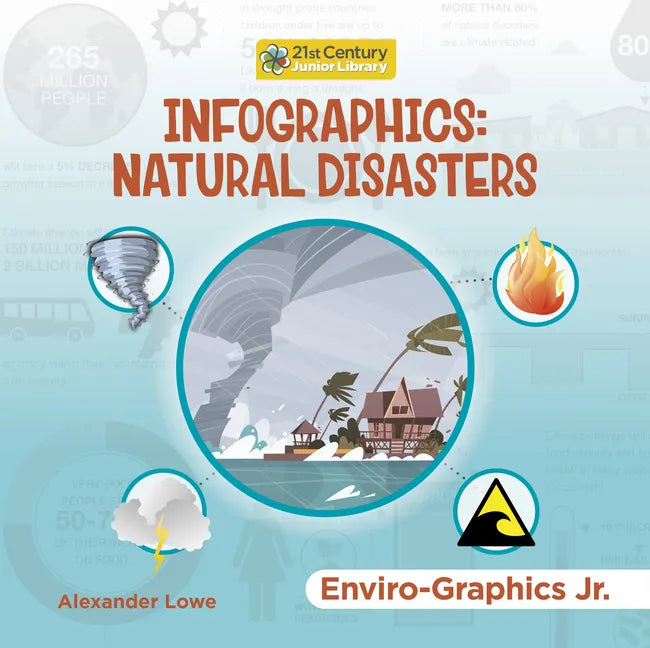 Infographics: Natural Disasters - Paperback