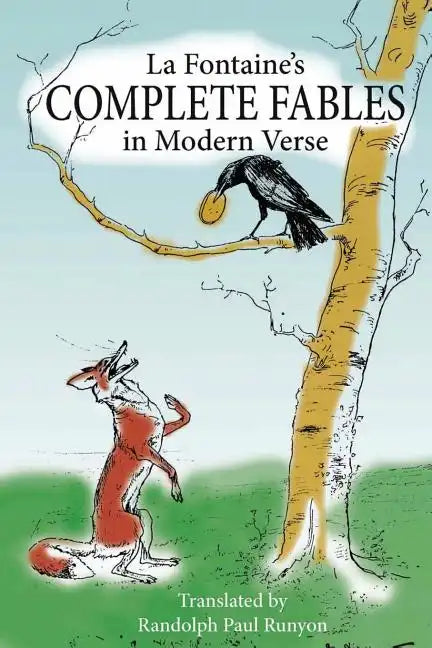 La Fontaine's Complete Fables in Modern Verse - Paperback