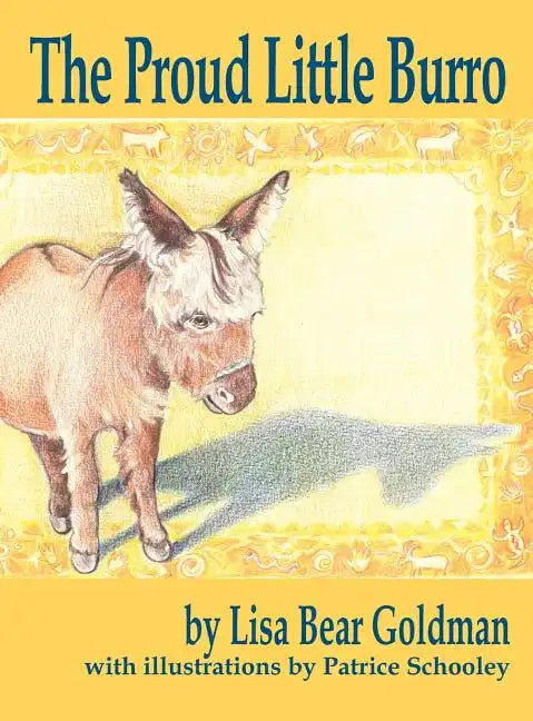 The Proud Little Burro - Hardcover