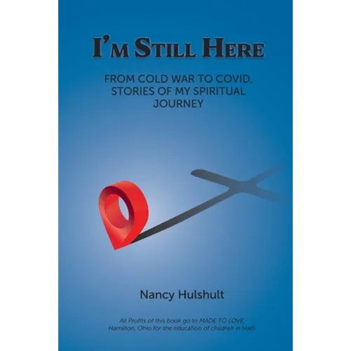 I'm Still Here - Paperback