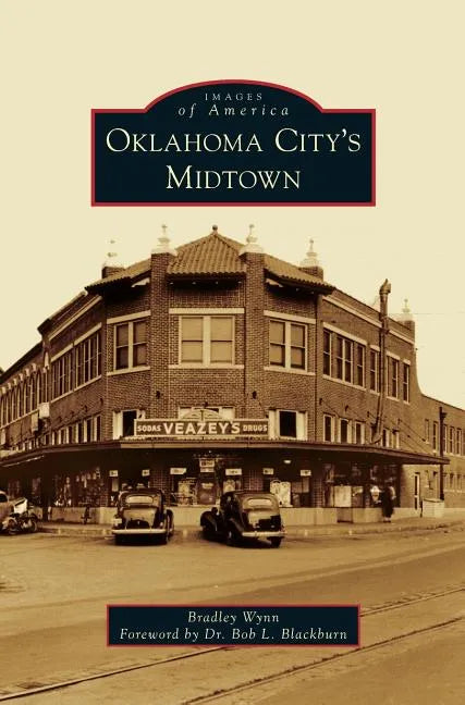 Oklahoma City's Midtown - Hardcover