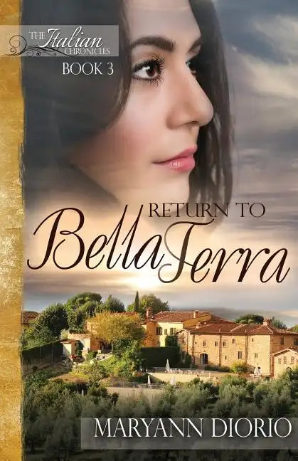 Return to Bella Terra: Book 3 of The Italian Chronicles Trilogy - Paperback