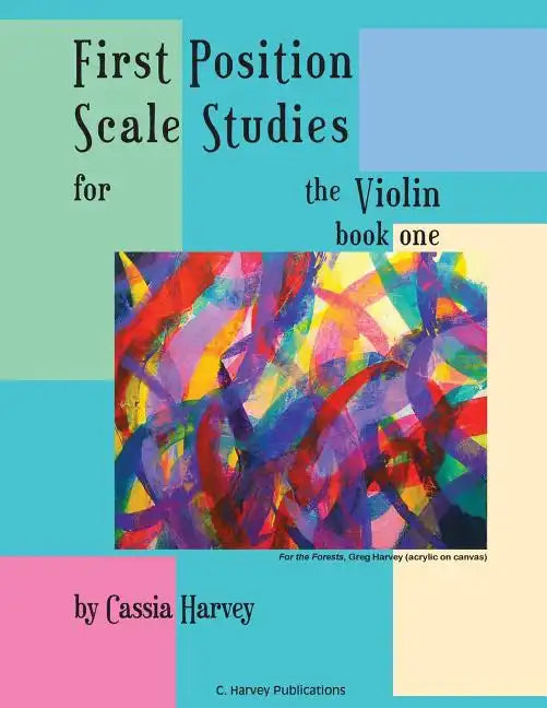 First Position Scale Studies for the Violin, Book One - Paperback