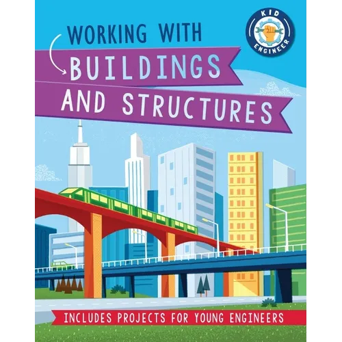 Working with Buildings and Structures - Paperback