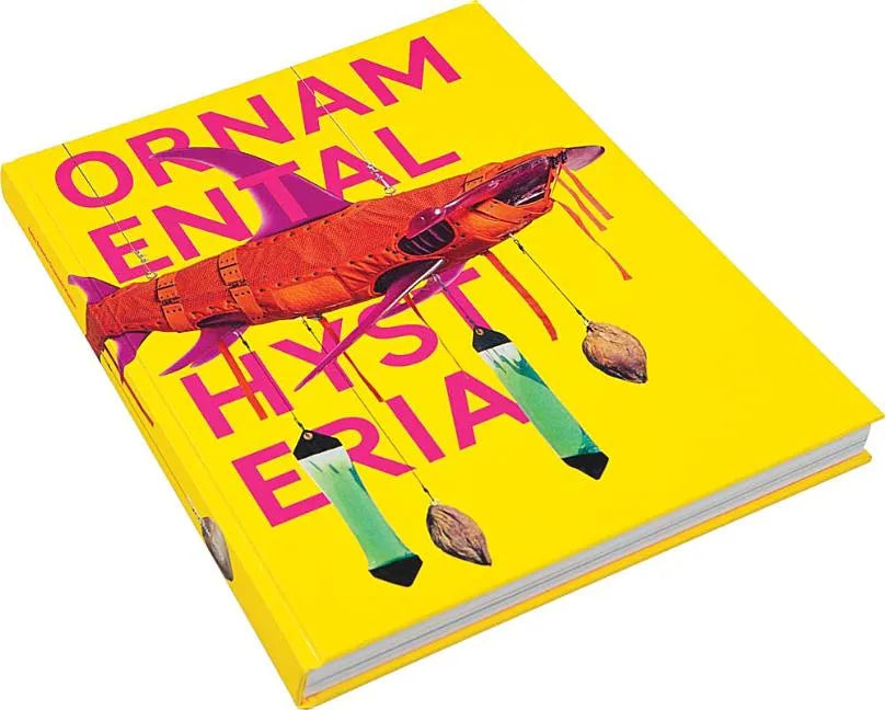 Ashley Bickerton: Ornamental Hysteria - Hardcover