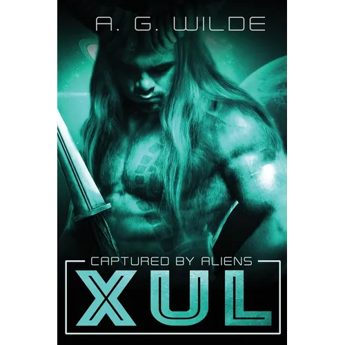 Xul: A Sci-fi alien Abduction Romance (Legacy Cover) - Paperback