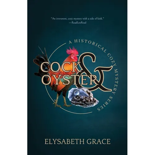 The Cock & Oyster Historical Cozy Mystery: A Historical Cozy Mystery Series - Paperback