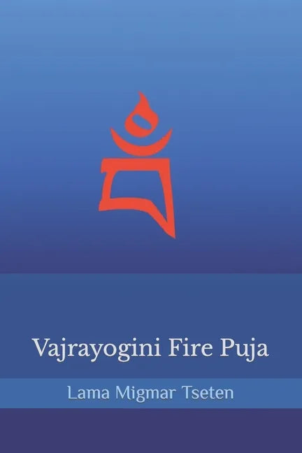 Vajrayogini Fire Puja - Paperback