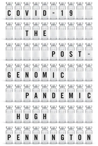 Covid-19: The Postgenomic Pandemic - Paperback