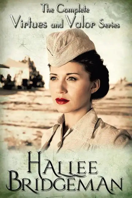 The Complete Virtues and Valor Series - Paperback